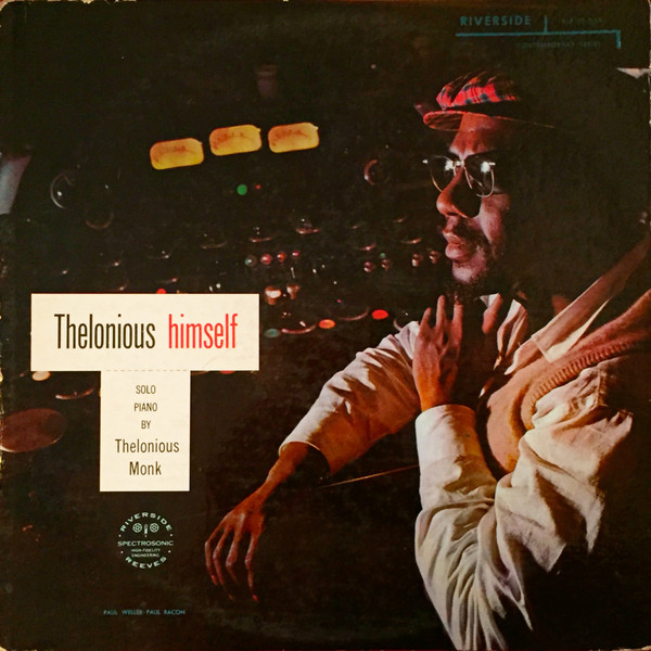 Thelonious Monk: Thelonious Himself (1957)